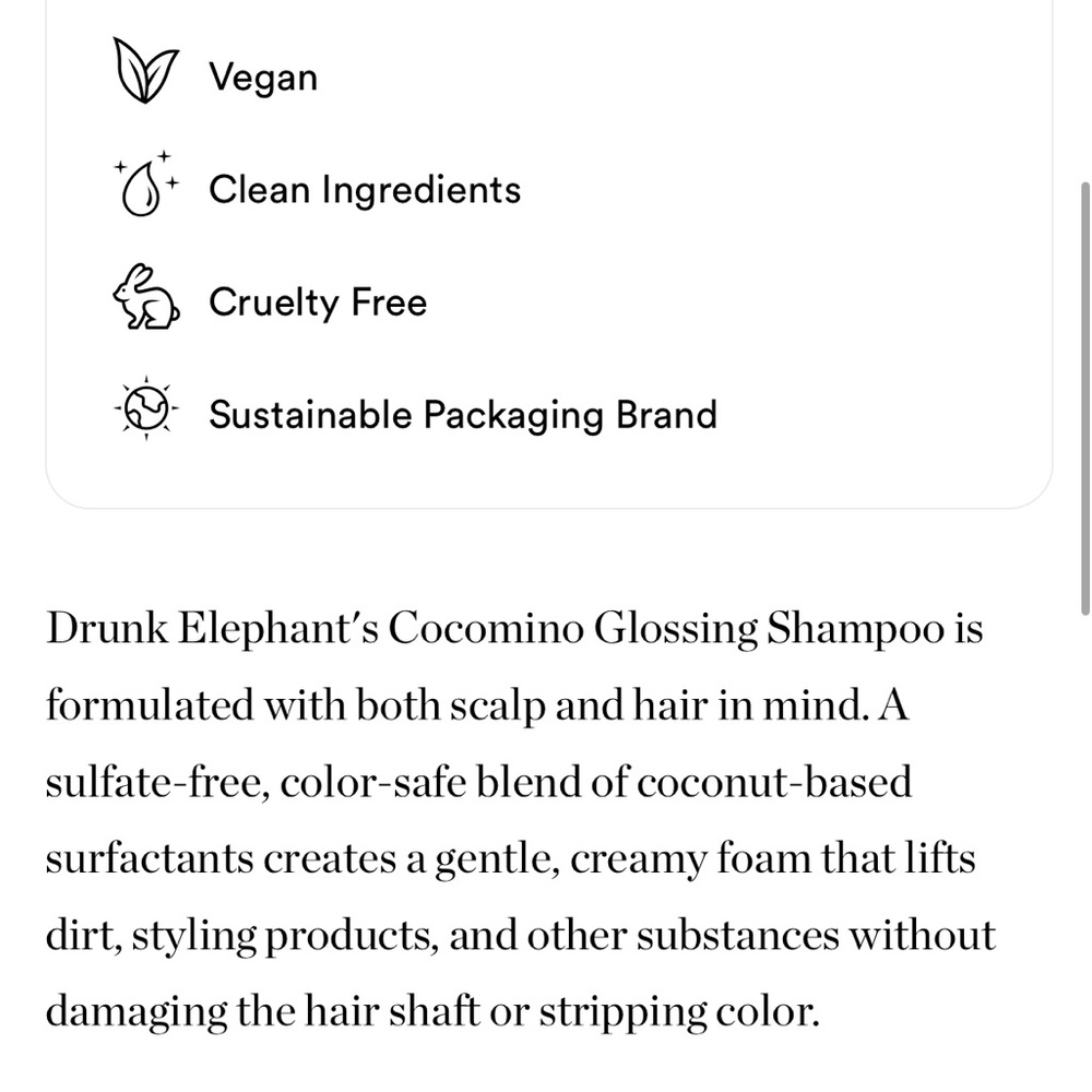 DRUNK ELEPHANT Cocomino Glossing Shampoo
FULL SIZE
NEW/SEALED - Picture 4 of 4